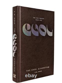 The EVOL Algorithm by K. M. Moke Signed Dated First Edition Hardback Book