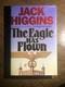 The Eagle Has Flown by Jack Higgins SIGNED 1st Edition/Print Hardcover