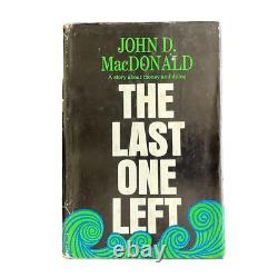 The Last One Left John D. MacDonald SIGNED Association Copy 1st HC DJ / ZDK