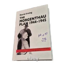 The Morgenthau Plan 1944-1945 David Irving SIGNED COPY EXCELLENT CONDITION