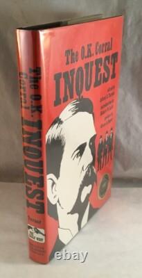 The Ok Corral Inquest By Alford E Turner Western History Book Signed 1st Edition