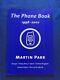The Phone Book 1998-2002 Signed Limited Edition By Martin Parr
