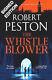 The Whistleblower By Robert Peston Signed Book Hardcover UK 1st Edition