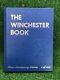 The Winchester Book Silver Anniversary Edition 1of1000 Book Signed George Madis