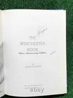 The Winchester Book Silver Anniversary Edition 1of1000 Book Signed George Madis