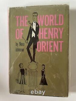 The World of Henry Orient 1st Edition Book SIGNED BY AUTHOR Nora Johnson