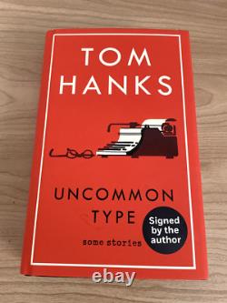 Tom Hanks Uncommon Type 1st Edition 2017 Signed Rare