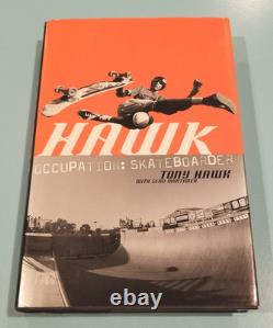 Tony Hawk Signed Autographed Book Hawk Occupation Skateboarder 1st Edition JSA