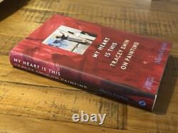 Tracey Emin Martin Gayford My Heart Is This Dual Signed 1st Edition HB Book