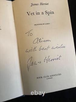 Vet In A Spin, First Edition, Book Club Hardback SIGNED By James Herriot, VGC