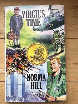 Virgils Time By Norma Hill Signed By Author 1st Edition Hardback Good Condition