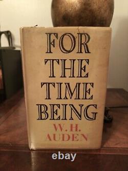 W. H. AUDEN FOR THE TIME BEING SIGNED BOOK OF POETRY Rare