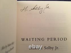 Waiting Period SIGNED FIRST EDITION book by Hubert Selby Jr 2002 Marion HCwDJ