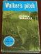 Walker's Pitch, Richard Walker, Angling Times Book, 1966 signed edition
