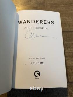 Wanderers Chuck Wendig 1st Edition Hardcover Book, Signed & Numbered 312/1,000