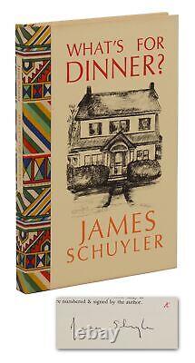 What's for Dinner by JAMES SCHUYLER SIGNED First Edition 1978 Pulitzer 1st