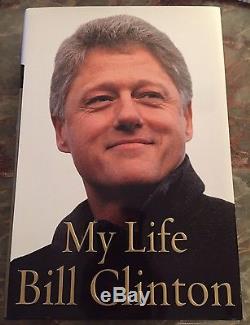 William Jefferson Clinton Bill Signed Autograph My Life First Edition Book 1/1