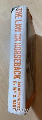 William S Hart Book Signed The Law On Horseback 1st Edition HC/DJ 1935 Actor