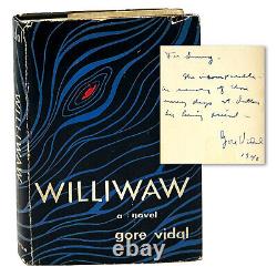 Williwaw, Gore Vidal. Signed First Edition, 1st Printing. Presentation Copy