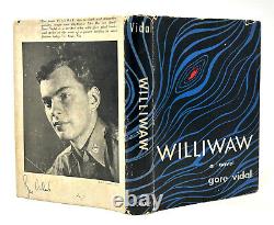 Williwaw, Gore Vidal. Signed First Edition, 1st Printing. Presentation Copy