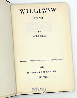 Williwaw, Gore Vidal. Signed First Edition, 1st Printing. Presentation Copy